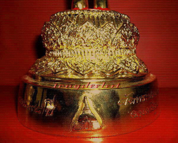 พระบูชาพระร่วงโรจนฤทธิ์ วัดพระปฐมเจดีย์ จ.นครปฐม ครบรอบ 98 ปี กะไหล่ทอง สวยมากค่ะ