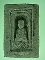 หลวงพ่อทวด เนื้อว่าน พิมพ์กลัดไม้ขีด รุ่น สุวรรณมงคล หลวงพ่อทอง วัดสำเภาเชย ปี ๒๕๔๘
