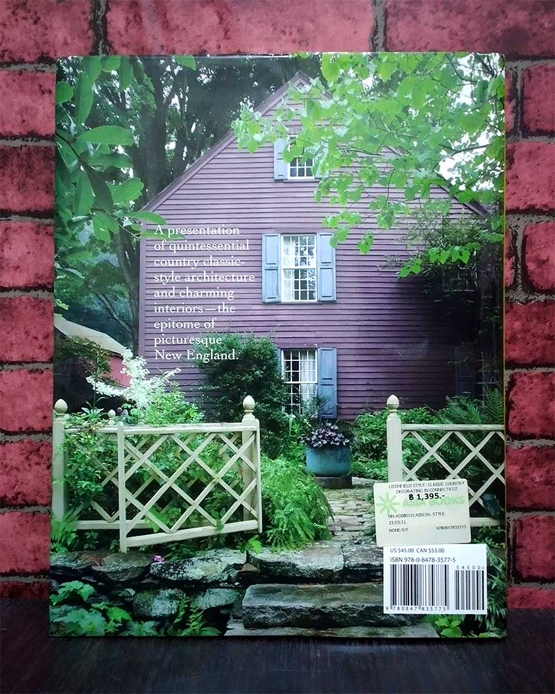 หนังสือ Litchfield Style: Classic Country Houses of Connecti cut