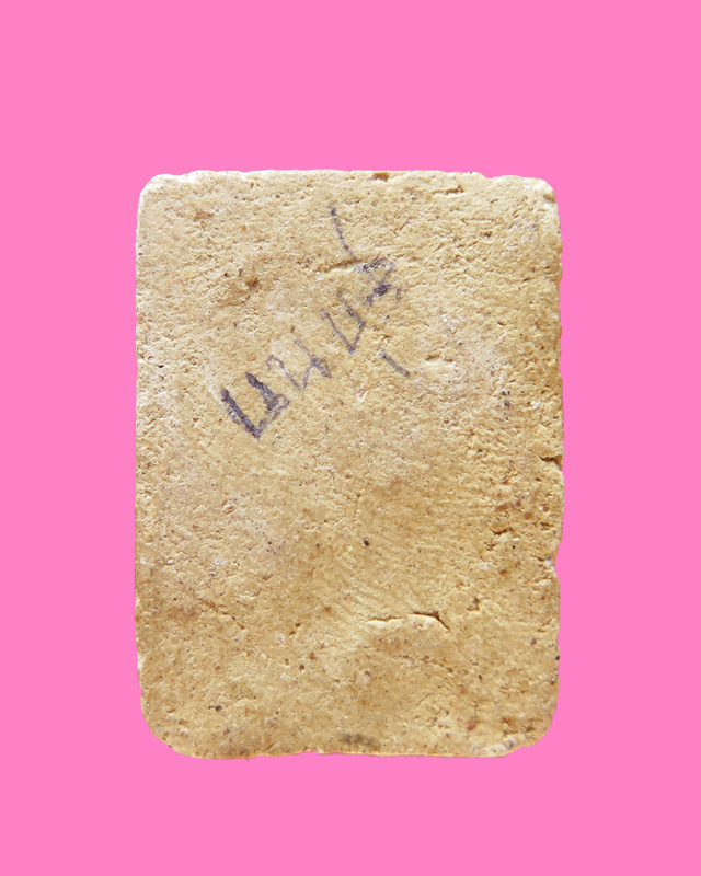 พระพุทธ เนื้อผง ด้านหลังเจ้าของเก่าเขียน นนทบุรี